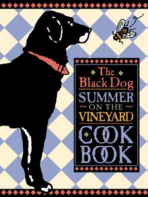 The Black Dog Summer on the Vineyard Cookbook - ebook